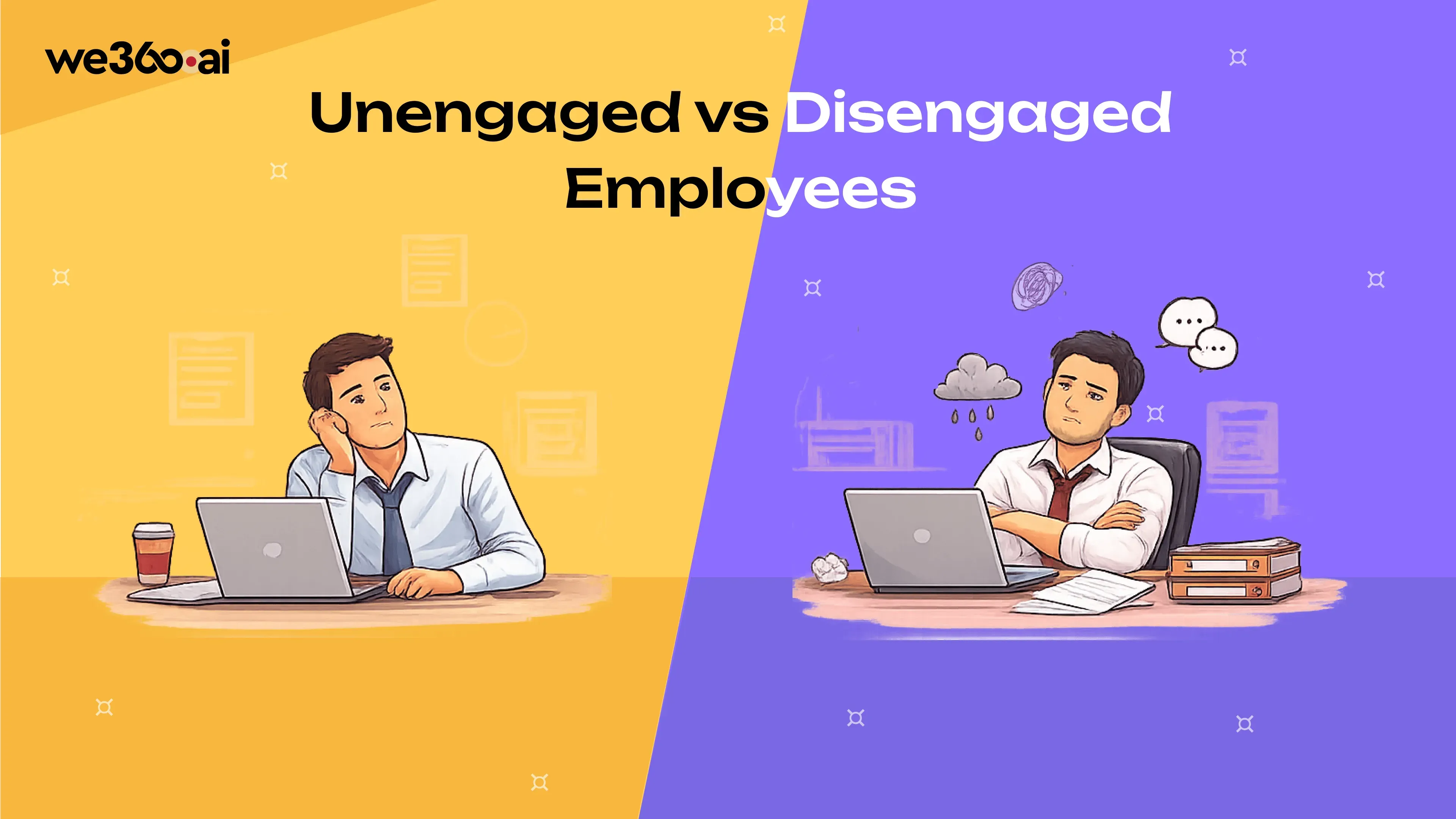 Disengaged Employees: Signs, Causes, and How to Spot Them with Data